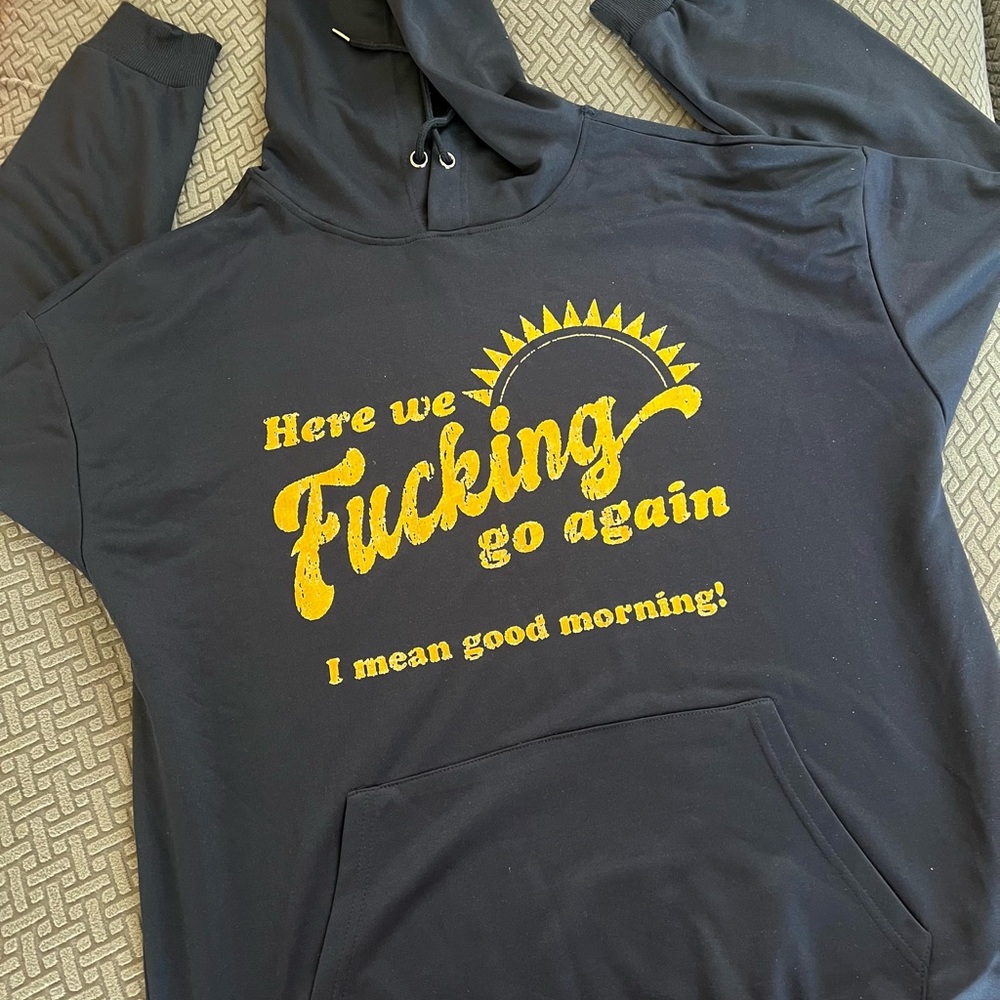 Navy Blue Hoodie with Yellow Graphic Text “Here we f#%$ing go again”